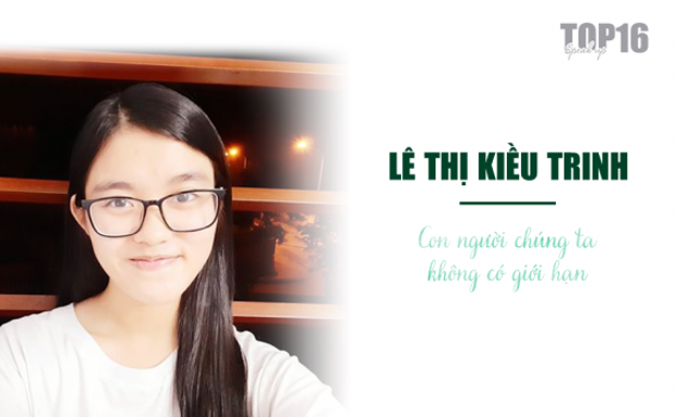 SPEAK UP 2019, LÊ THỊ KIỀU TRINH: “CON NGƯỜI CHÚNG TA KHÔNG CÓ GIỚI HẠN”