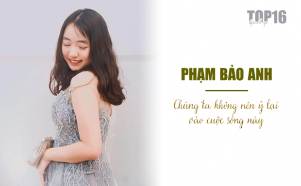 SPEAK UP 2019, PHẠM BẢO ANH: “CHÚNG TA KHÔNG NÊN Ỷ LẠI CUỘC SỐNG NÀY”