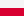 This is the flag of Poland. It features two horizontal bands, with the top band being white and the bottom band being red.
