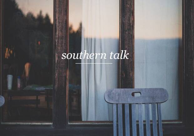 Like a Local: Southern Talk