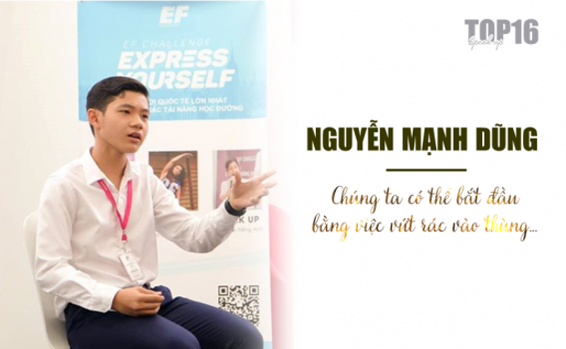 SPEAK UP 2019, NGUYỄN MẠNH DŨNG: “CHÚNG TA CÓ THỂ BẮT ĐẦU BẰNG VIỆC VỨT RÁC VÀO THÙNG…”